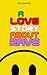 A Love Story About Rave