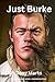 Just Burke: A Jackrabbit Se...