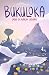 Bukuloka by Mazueen S.