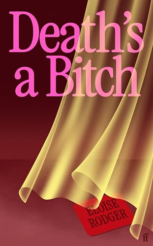 Death's a Bitch (Kindle Edition)