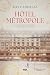 Hôtel Métropole