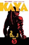 Kaya, Vol. 5