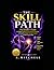 The Skill Path™: The Insider's Guide to Claiming Hidden Government Funding to Launch a High-Income Career at No Cost to You