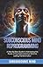 Subconscious Mind Reprogram...