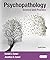 Psychopathology: Science an...