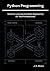 Python Programming: Machine Learning and Data Engineering for Tech Professionals
