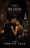 Blood Oath: A Dar...