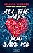 All the ways you save me