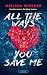 All the ways you save me (French Edition)