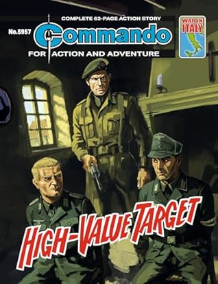 Commando #5957: High-Value Target