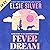 Fever Dream