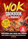 Wok Cookbook for ...