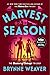 Harvest Season (The Seasons of Carnage Trilogy, #2)