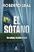 El sótano (ESPASA NARRATIVA) (Spanish Edition)