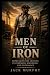Men of Iron: Depression Era...