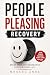 People Pleasing Recovery: S...