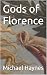 Gods of Florence
