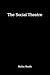 The Social Theatre: An Anat...