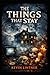 The Things That Stay