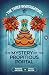 The Mystery of the Propitious Portal (New Three Investigators Book 16)