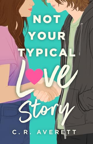 Not Your Typical Love Story (Paperback)