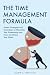 The Time Management Formula...