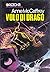 Volo di Drago (I Dragonieri di Pern, #1)