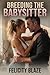 Breeding the Babysitter: A ...