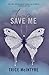Save Me: An African America...
