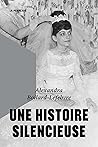 Une histoire silencieuse