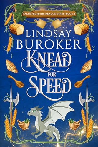 Knead for Speed (Tales from the Dragon Diner #2)