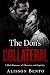 The Don's Collateral: A Dark Romance of Obsession and Captivity (The Syndicate’s Price)