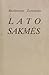 Lato sakmės