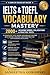 IELTS & TOEFL Vocabulary Ma...