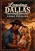 Leaving Dallas by Emma Phillips