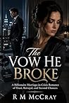 The Vow He Broke:...
