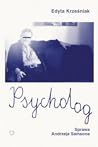 Psycholog. Sprawa...