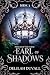 The Earl of Shadows: A Dark...