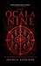 the Ocala Nine: SOME LEGEND...