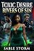 Toxic Desire: Rivers of Sin: