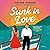 Sunk in Love