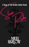Slow Ride: The Bo...