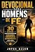 Devocional Para Homens De Fé by Joyce Allen