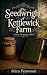 The Seedwright Of Kettlewick Farm by Mira Fenwood