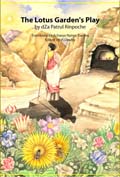 The Lotus Garden's Play
