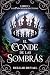 El Conde de las Sombras by Delilah Duvall
