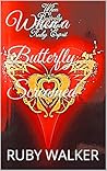 When a Butterfly Screamed When a Butterfly Screamed