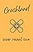 Crashland: (Snowy Peak, #3)