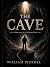 The Cave: A Discovery of th...