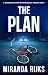 The Plan